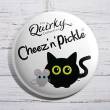 Load image into Gallery viewer, Cheez &#39;n&#39; Pickle Cat And Mouse 38mm Button Badge
