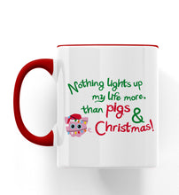 Load image into Gallery viewer, Puff the Pig Nothing Lights Up My Life More Than Pigs &amp; Christmas Personalised Ceramic Mug
