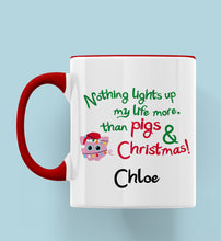 Load image into Gallery viewer, Puff the Pig Nothing Lights Up My Life More Than Pigs &amp; Christmas Personalised Ceramic Mug
