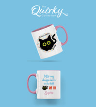Load image into Gallery viewer, MY Mug Always Lands On Its Feet! Pickle Cat Personalised Ceramic Mug
