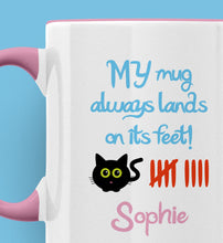 Load image into Gallery viewer, MY Mug Always Lands On Its Feet! Pickle Cat Personalised Ceramic Mug
