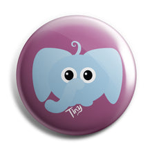 Load image into Gallery viewer, Tiny the Elephant 38mm Button Badge
