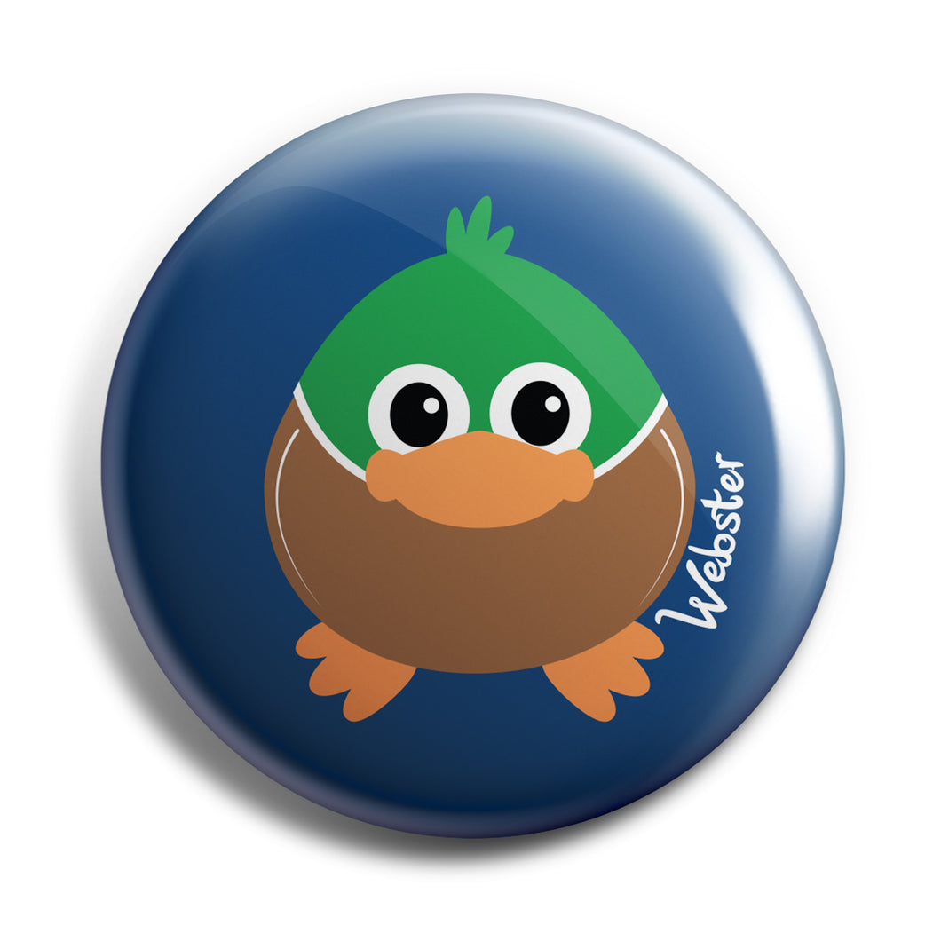 Webster the Duck 38mm Button Badge